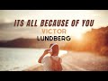 Its All Because Of You _Victor Lundberg #viral #music