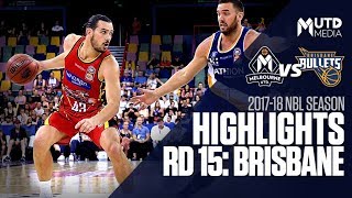 Highlights: Round 15 - Brisbane Bullets vs. Melbourne United