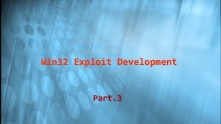 Win32 Exploit Development-03