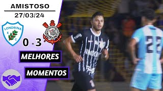 Show de Romero | Londrina 0 x 3 Corinthians | Melhores Momentos (COMPLETO) | Amistoso 2024
