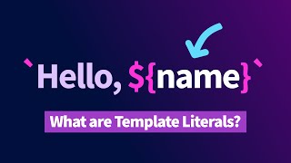 Template Literals & Tags in JavaScript