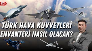 TB3 ve KAAN ile Türk Hava Kuvvetleri Envanteri Nasıl Olacak? | Fırat Çelik ile Savunma Sahnesi