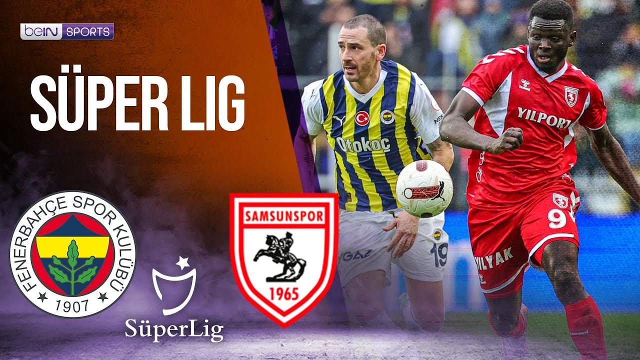 Fenerbahce Vs Samsunspor | SÜPER LIG HIGHLIGHTS | 01/21/24 | BeIN ...