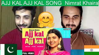 Pakistani Reaction On AJJ KAL AJJ KAL (Official Video) Nimrat Khaira | Bunty Bains | Desi Crew |