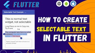 How to create Selectable Text Widget in flutter app