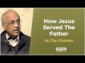 How Jesus Served The Father by Zac Poonen