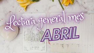 Lectura general ✨ ABRIL ✨