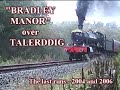 Bradley Manor over Talerddig - DBLM Steam (archive content)