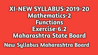New Syllabus |Functions |Exercise-6.2| Std11th |Maths-2|Maharashtra State Board