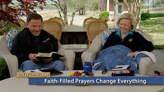 Faith-Filled Prayers Change Everything