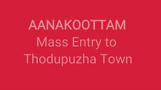 KSRTC Mass entry to Thodupuzha Town.