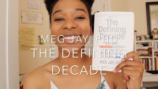 The Defining Decade | Book Review