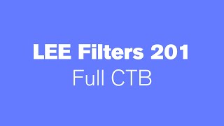 LEE Filters 201 - Full CTB screen (Color Correction) - 10 hours 4K Color Gel Test