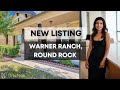 New Listing in Warner Ranch, Round Rock | Urvi Naik Realtor - Austin Real Estate