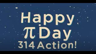 Happy Pi Day from 314 Action!