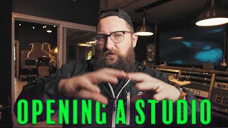 Everything ELSE You NEED to Know! | Opening A Recording Studio