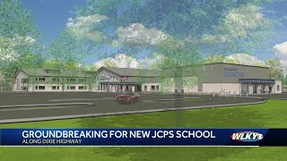 Groundbreaking kicks off construction for new JCPS school on Dixie Highway