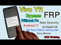 Vivo Y11 ( 1906 ) Android 11 FRP Bypass | Vivo Y11 Google Account Remove | No Need Hidden Setting