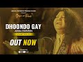 Dhoondo Gay - Abida Parveen | Official Video | BazmeRang Chapter 1