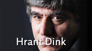 Hrant Dink kimdir?