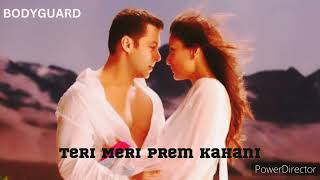 "Teri Meri Prem Kahani Bodyguard" l Full song l Salman Khan, Kareena Kapoor l Inside music gallery