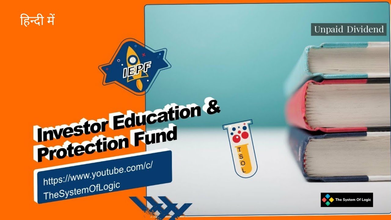 IEPF | Investor Education & Protection Fund | Unpaid Dividend ...