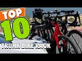 Best Trunk Bike Rack In 2024 - Top 10 Trunk Bike Racks Review