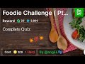 Explore Food and Drink | Foodie Challenge Part 1 Quiz Answer | #HichQuiz #GKQuiz