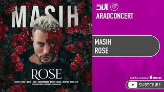 Masih - Rose ( مسیح - رز )