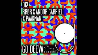 RBØR x Andor Gabriel x Paakman - OK! || Afro House Source