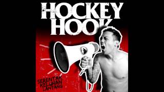 Hockey Hook - Serentak Keluhan Lantang (feat Hardy Taring)