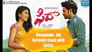 Oosupodu Karaoke - Fidaa Songs || Varun Tej || Sai Pallavi || Hemachandra