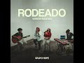 rodeado grupo hope versión acústica audio