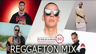 Reggaeton Mix 2020 | Lo Mejor del Reggaeton by Dj Willy en la Mezcla