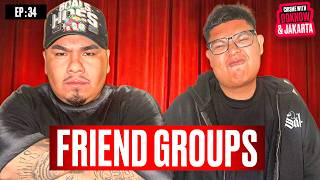 FRIEND GROUPS | Chisme With Doknow & Jakarta Ep:34
