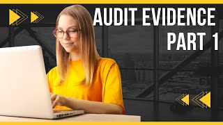 Audit Evidence | Chapter Five | Part 1