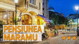 Pensiunea Maramu hotel review | Hotels in Breb | Romanian Hotels