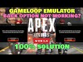 APEX LEGENDS MOBILE ON GAMELOOP - Back Option not working? All problems Fixed (200% Working)