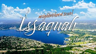 ISSAQUAH || Seattle Neighborhood Tour