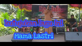 Ku tujukan lagu ini -Cover live by- mama Lastri