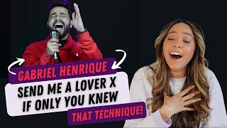 Gabriel Henrique, Rhythm&Truth - Send Me A Lover X If you Only Knew | REACTION!!