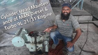 MAN Diesel \u0026Turbo Engine 9L 21/31 Cylinder Head Maintenance