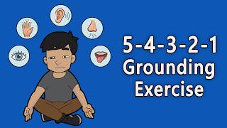 5-4-3-2-1 Grounding Exercise: Coping with Panic, Anxiety & Emotions