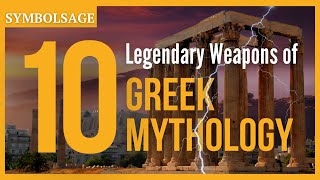 10 Legendary Weapons of Greek Mythology | SymbolSage