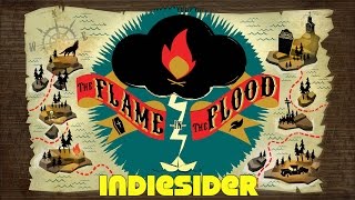 IndieSider #40: The Flame in the Flood — developer interview