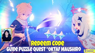 Buruan Redeem Code - Guide Quest "Oktaf Maushiro" Genshin Impact