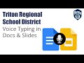 Google Workspace Voice Typing