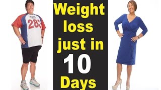 HOW TO LOSE WEIGHT FAST 10Kg in 10 Days