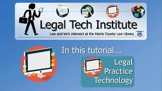 Legal Tech Institute CLE - Legal Practice Technology
