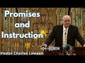 Promises and Instruction - Pastor Charles Lawson Semons